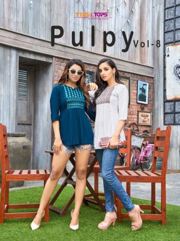 Pulpy Vol 8  By Tips & Tops Fancy Rayon Embroidered Short Top Collection